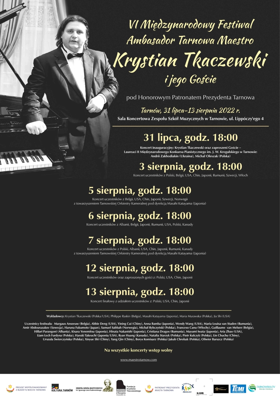 Plakat VI Międzynarodowego Festiwalu Ambasador Tarnowa Maestro Krystian Tkaczewski i jego Goście